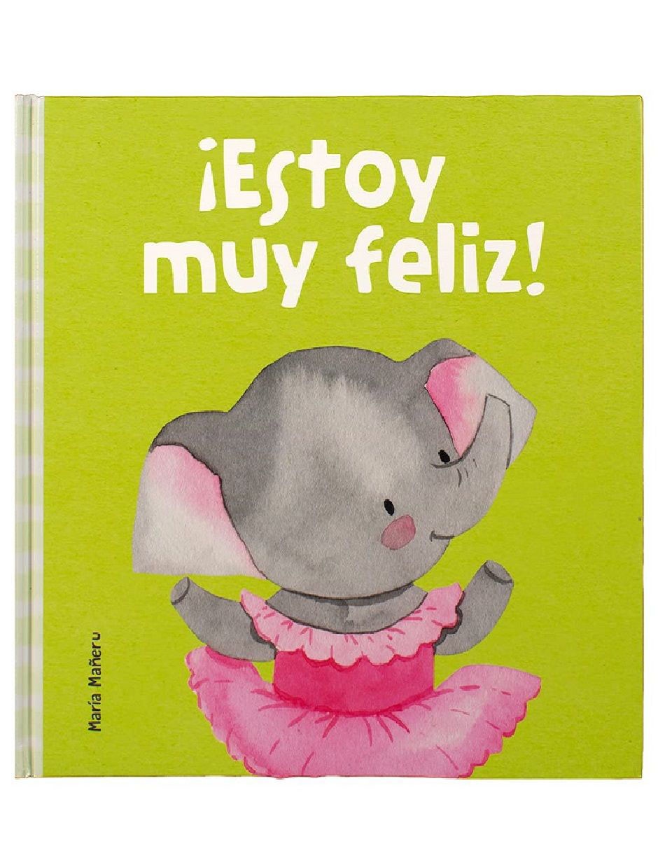 Imagen de producto Libro Mis primeras emociones: ¡Estoy muy feliz! de María Mañeru